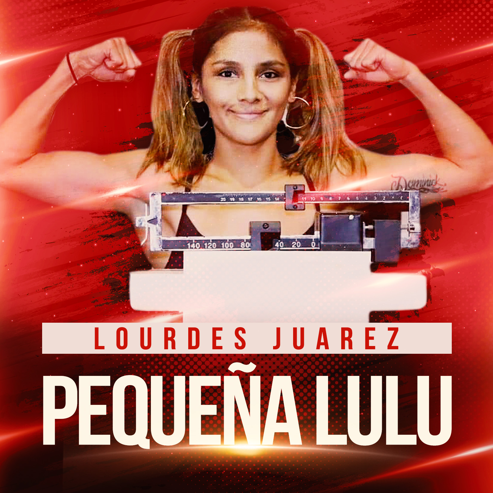 ‘PEQUEÑA LULÚ’ JUÁREZ LISTA PARA LA BATALLA TITULAR 