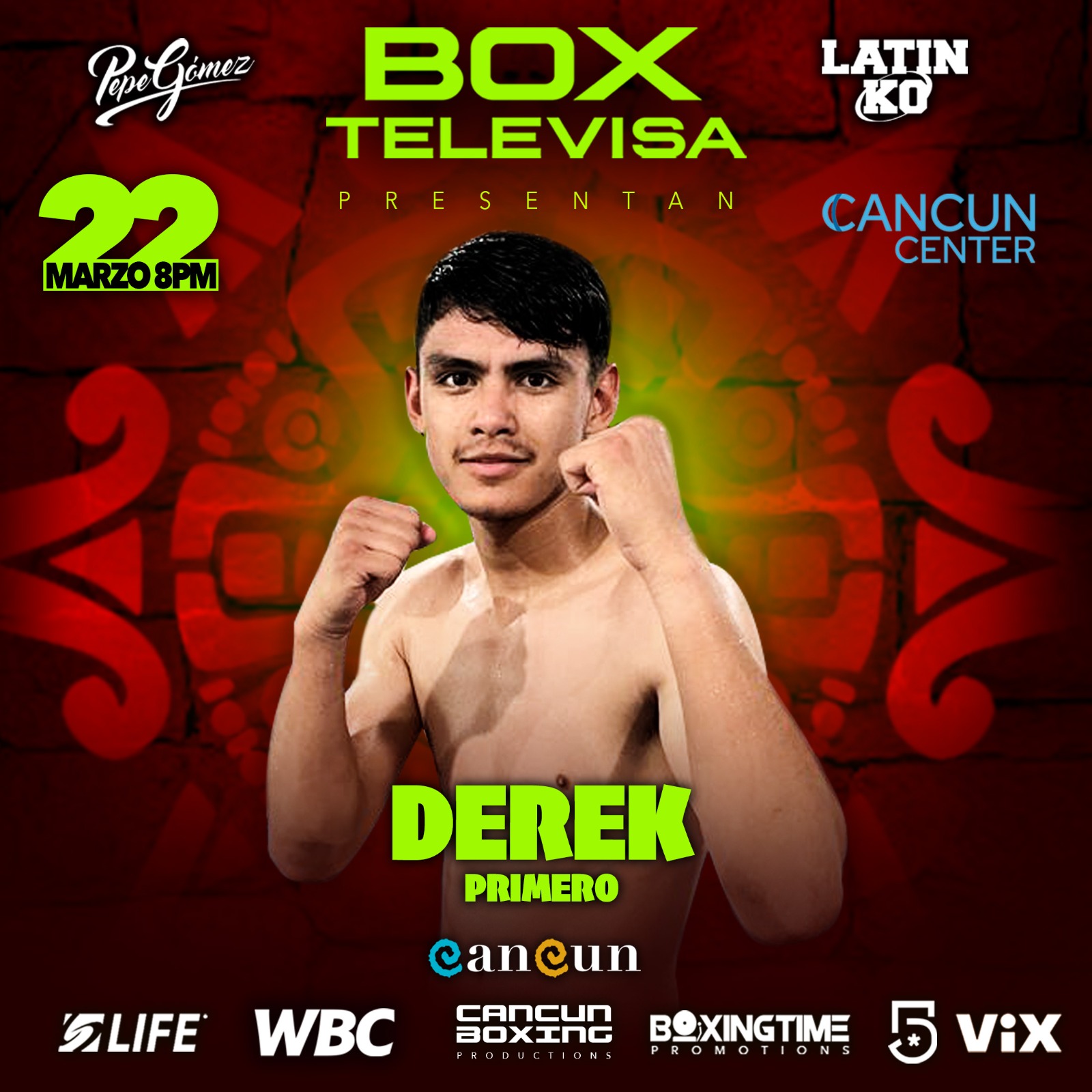 INVICTO JUARENSE DEREK PRIMERO, FORTALECE RESPALDO DE BOX TELEVISA EN CANCÚN 