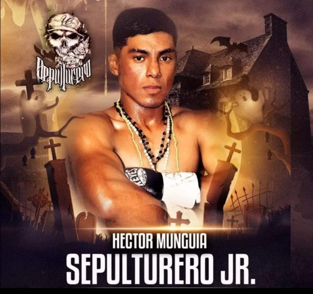 ‘SEPULTURERO’ MUNGUÍA JR. EL INVICTO QUE SIEMBRA TERROR CON SU POTENTE PEGADA